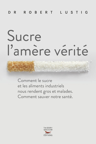 Boek Sucre l'amère vérité Robert Lustig