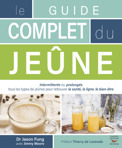 Knjiga Le guide complet du jeûne Jason Fung