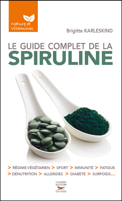 Kniha Le guide complet de la spiruline Brigitte Karleskind