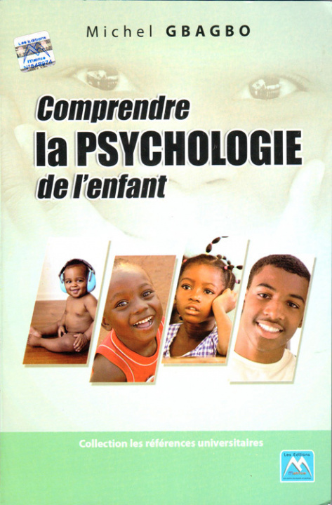 Kniha Comprendre la psychologie de l'enfant GBAGBO
