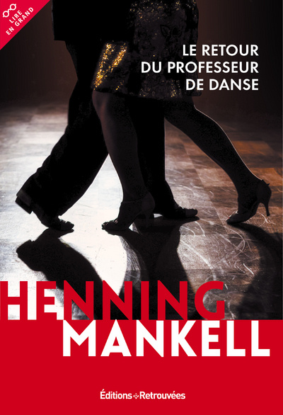 Könyv Le retour du professeur de danse Henning Mankell