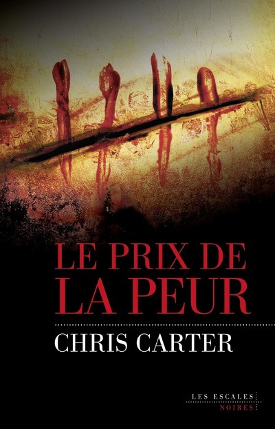 Libro Le prix de la peur Chris Carter