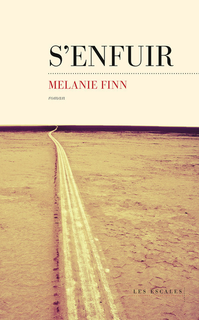 Book S'enfuir Melanie Finn