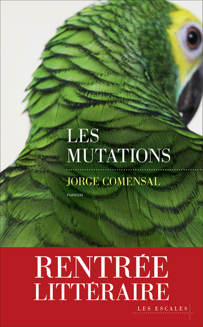 Knjiga Les Mutations Jorge Comensal