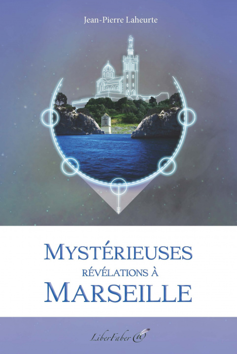 Knjiga Mystérieuses révélations à Marseille Jean-Pierre