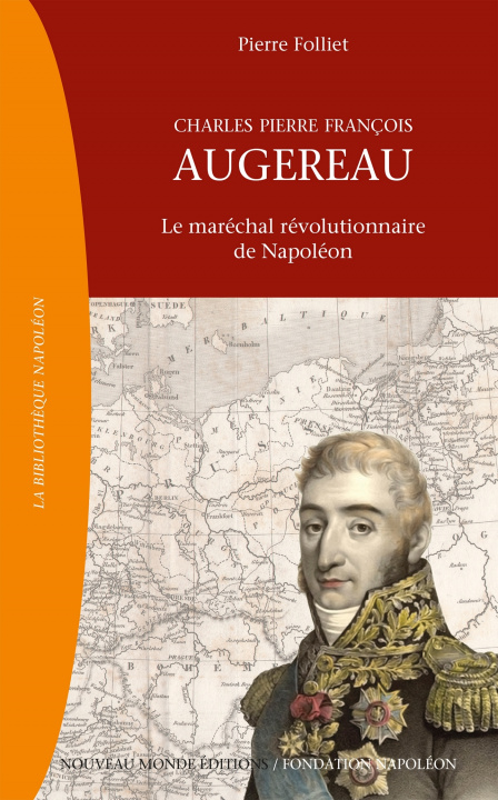 Kniha Charles Pierre François Augereau (1757-1816) Pierre Folliet