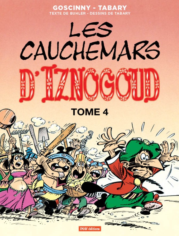 Kniha Iznogoud T17 Les cauchemars d'Iznogoud 4 GOSCINNY/TABARY