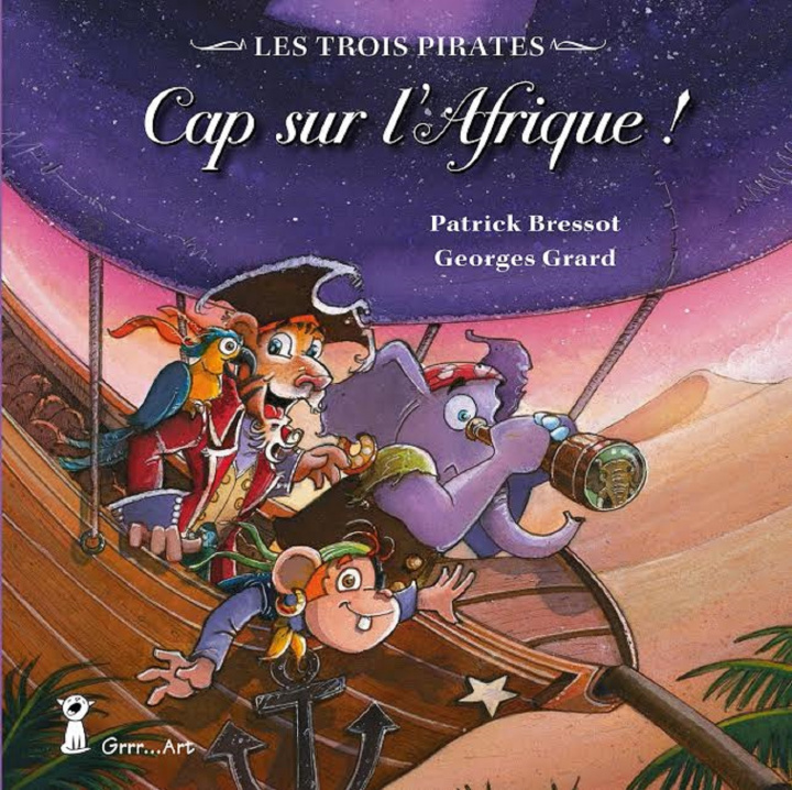 Book Cap sur l'Afrique ! Grard