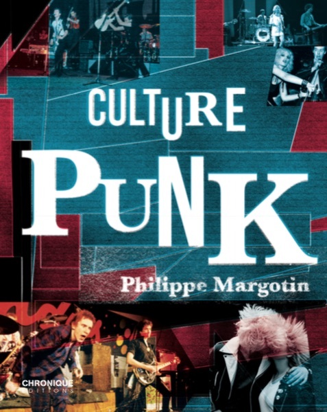 Kniha CULTURE PUNK Philippe Margotin