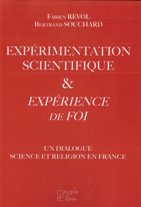 Книга Expérimentation scientifique & expérience de Foi 