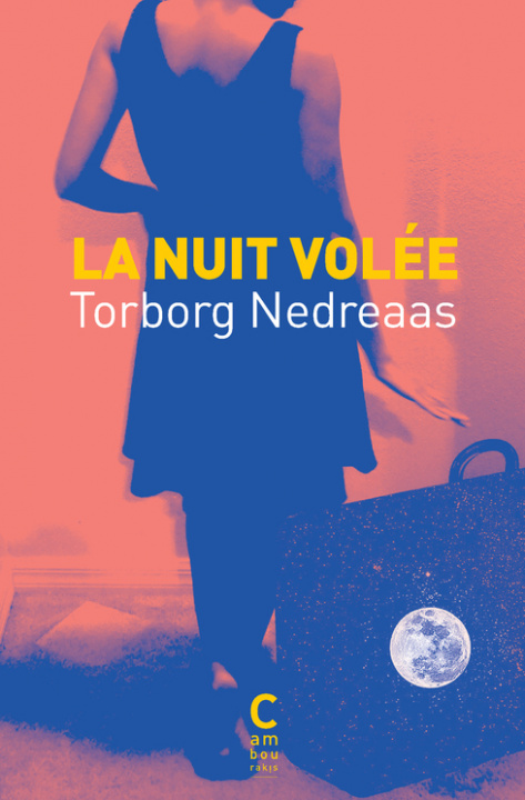 Knjiga La nuit volée NEDREAAS TORBORG/LEE BIBBI/MANCEAU SIMONE