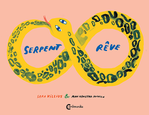 Knjiga Serpent rêve KANSTAD JOHNSEN MARI/RENAUD CATHERINE