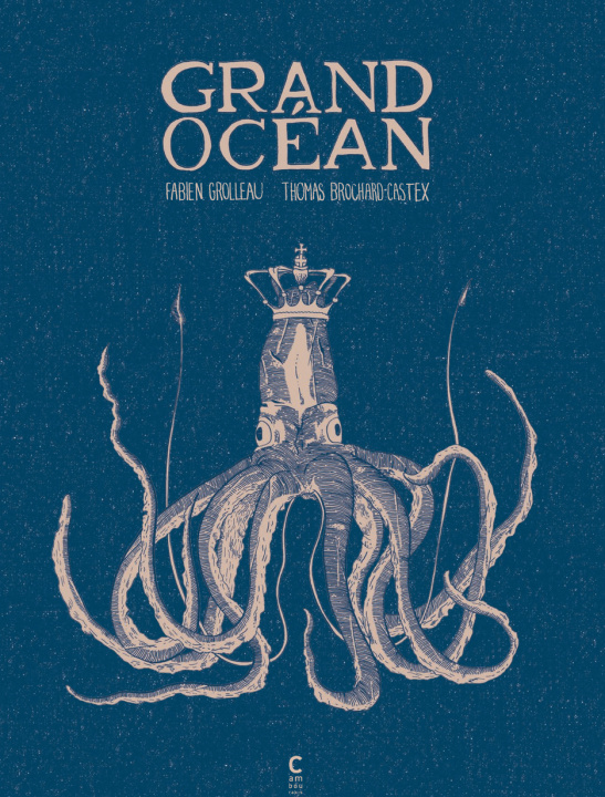 Libro Grand Océan BROCHARD-CASTEX THOMAS/GROLLEAU FABIEN
