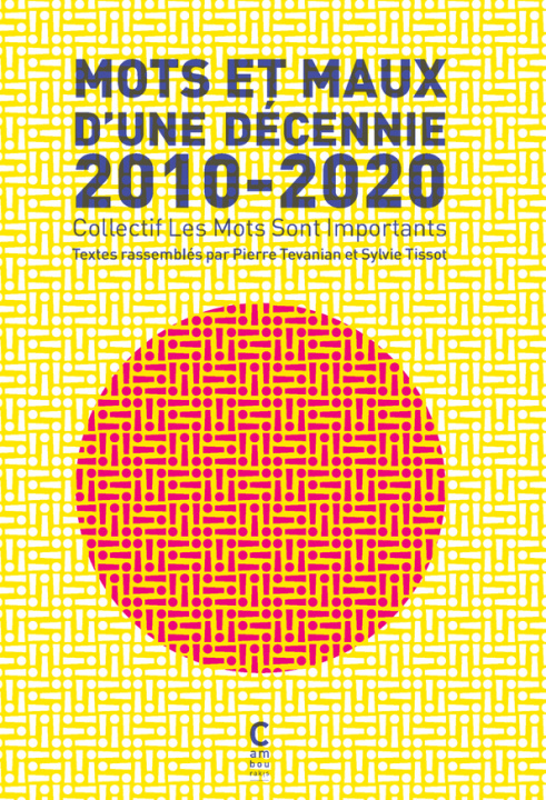 Kniha Mots et Maux d'une décennie 2010-2020 Tissot