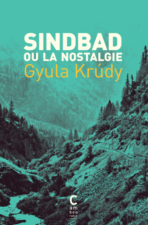 Könyv Sindbad ou la nostalgie Krudy