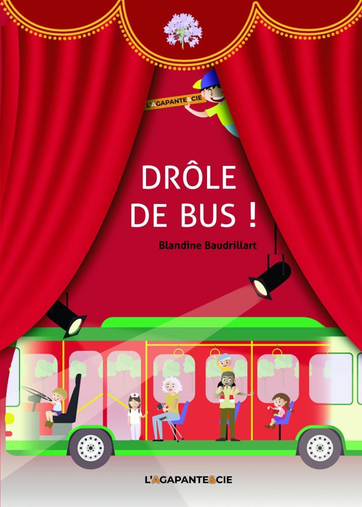 Libro DRÔLE DE BUS ! Baudrillart