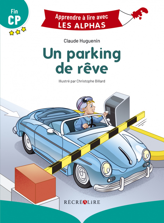Knjiga Un parking de rêve - Nouvelle Edition Fin CP Huguenin