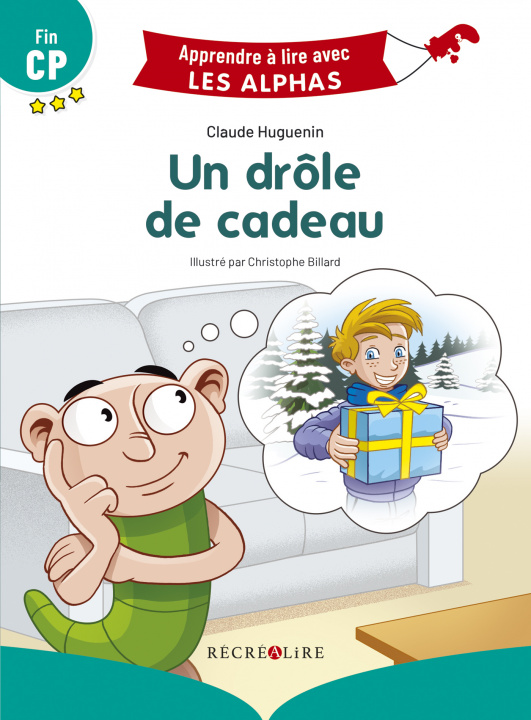 Книга Un drôle de cadeau - Nouvelle Edition Fin CP Huguenin