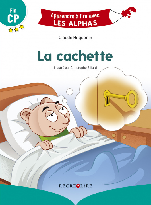 Книга La cachette - Nouvelle Edition Fin CP Huguenin
