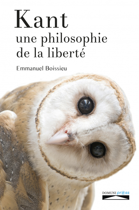 Könyv Kant, une philosophie de la liberté Boissieu