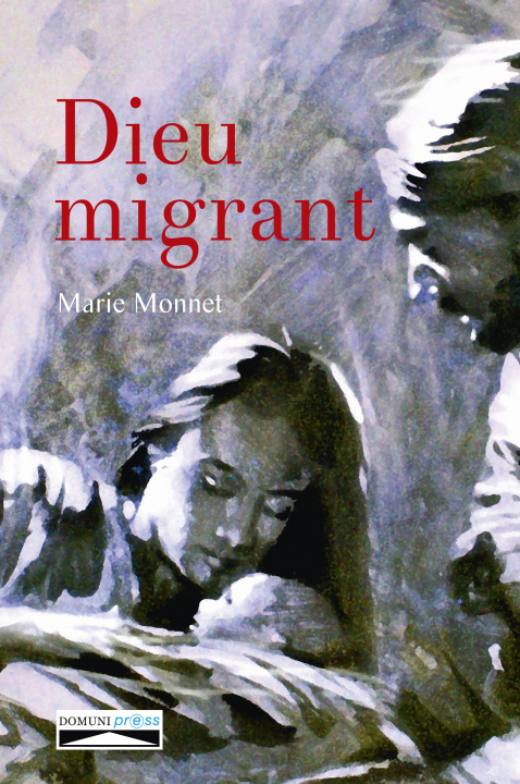 Book Dieu migrant Monnet