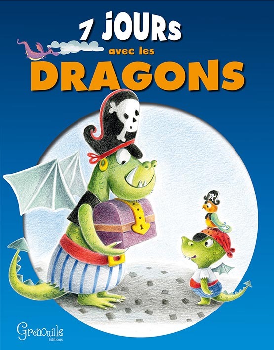 Knjiga Sept jours avec les dragons 