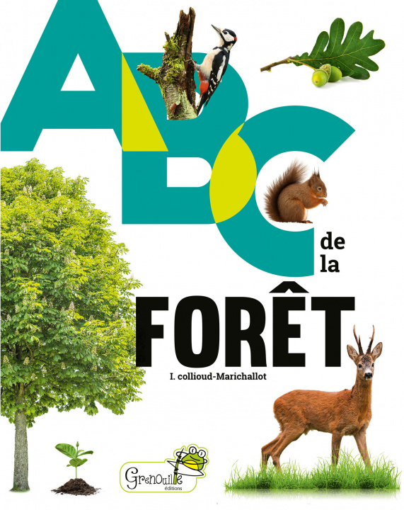 Knjiga ABC de la forêt Collioud-Marichallot