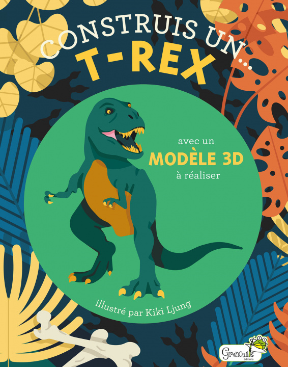 Knjiga Construis un T-rex LJUNG KIKI