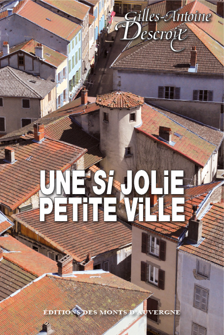 Kniha Une si jolie petite ville Descroix
