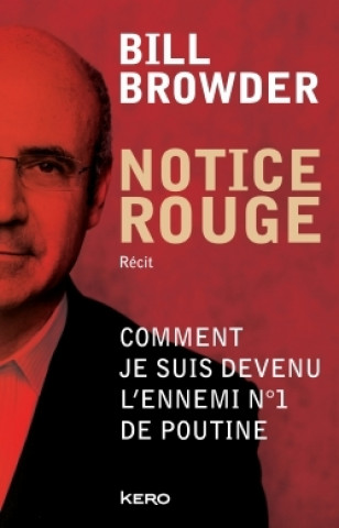 Buch Notice rouge Bill Browder