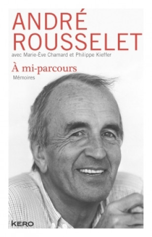 Knjiga A MIPARCOURS André Rousselet