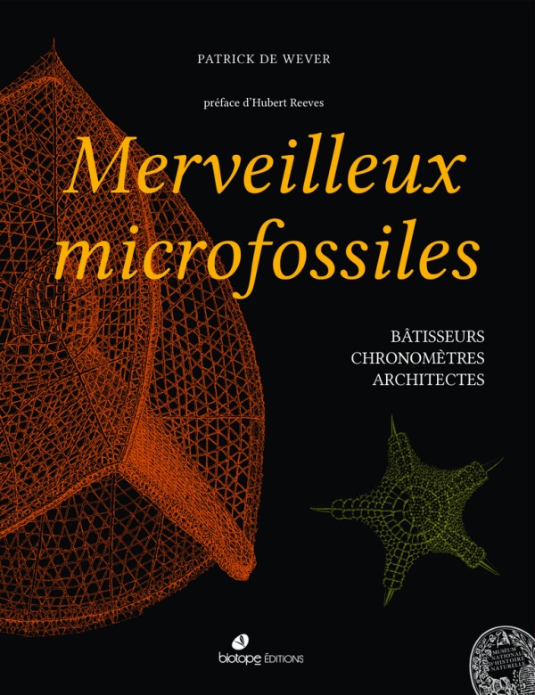 Книга Merveilleux microfossiles bâtisseurs, chronomètres, architectes Wever