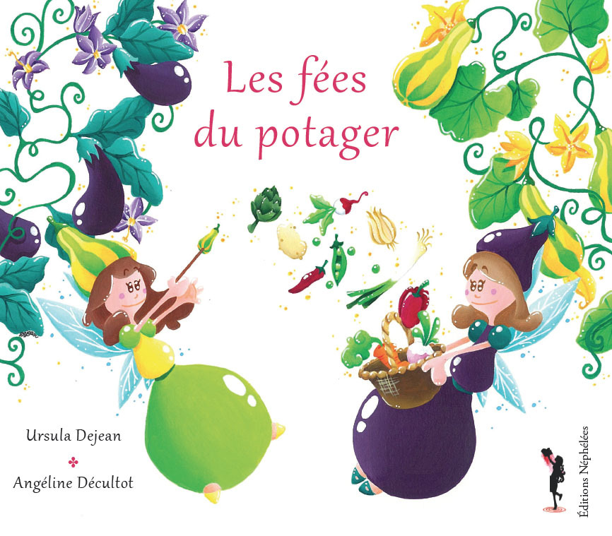 Книга Les fées du potager Décultot