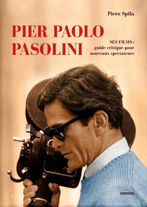 Kniha Pier Paolo Pasolini Spila