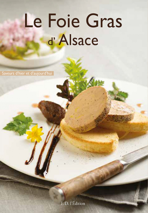 Kniha Le Foie Gras d'Alsace Zenner