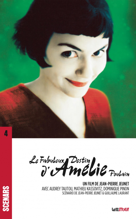 Knjiga Le Fabuleux destin d’Amélie Poulain (scénario du film, cartonné) Jeunet