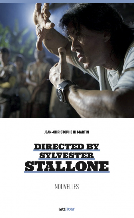 Książka Directed by Sylvester Stallone (nouvelles) HJ Martin