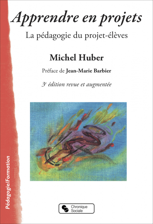 Knjiga Apprendre en projets Huber