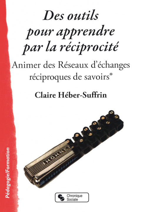 Knjiga DES OUTILS POUR APPRENDRE PAR LA RECIPROCITE HEBER-SUFFRIN