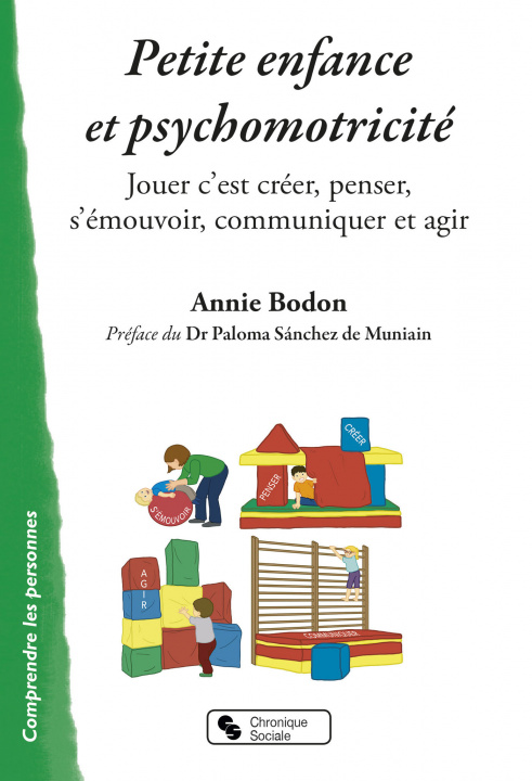 Knjiga Petite enfance et psychomotricité BODON