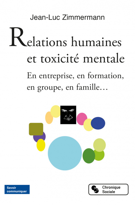 Carte Relations humaines et toxicité mentale Zimmermann