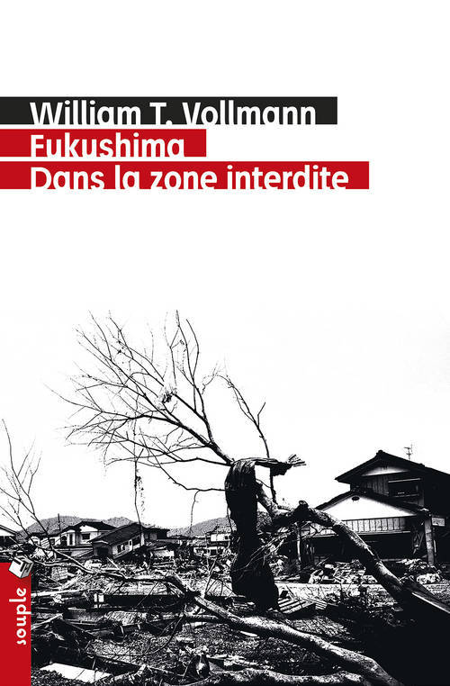 Книга Fukushima. Dans la zone interdite William T. Vollmann