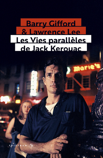 Kniha Les Vies parallèles de Jack Kerouac Barry Gifford