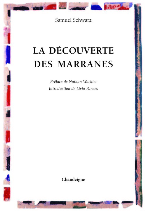 Kniha La Découverte des Marranes Samuel Schwarz