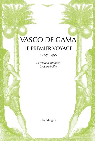 Kniha Vasco de Gama. Le premier voyage 1497-1499 Álvaro Velho