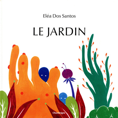 Knjiga Le jardin Eléa Dos Passos