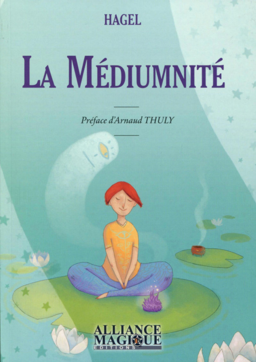 Knjiga La médiumnité Hagel