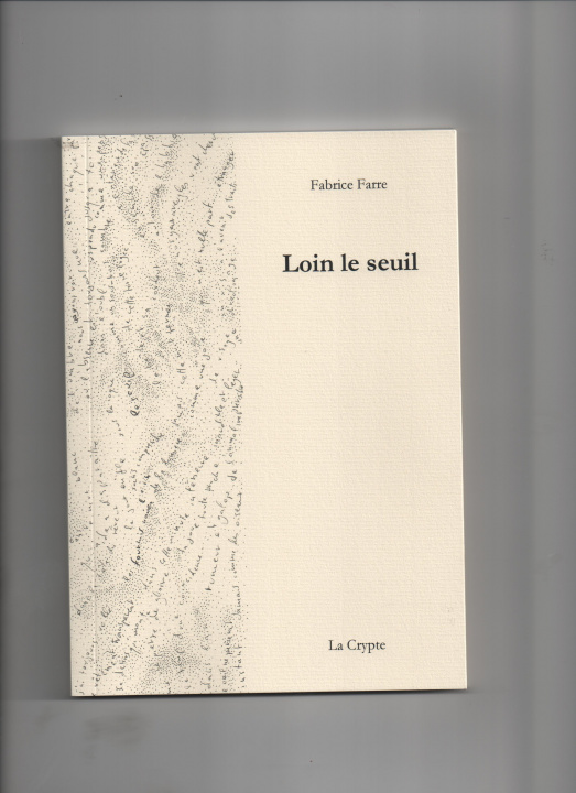 Knjiga Loin le seuil Farre