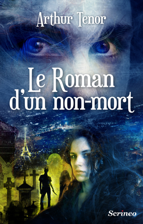 Buch Le roman d'un non-mort Arthur Ténor