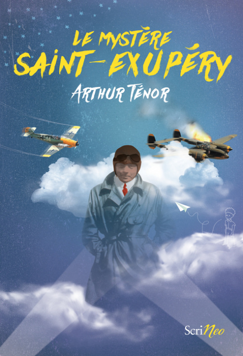 Knjiga Le mystère Saint-Exupéry Arthur Ténor